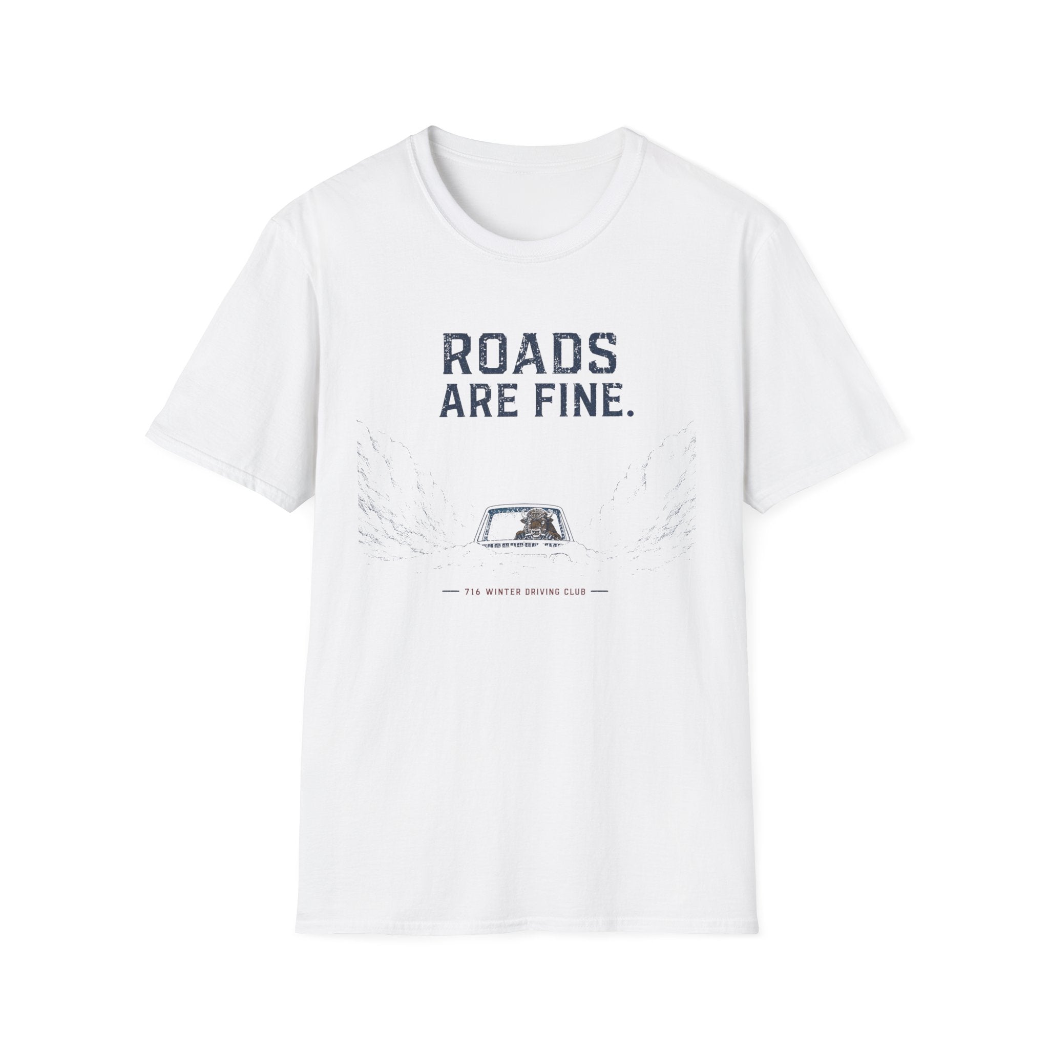 Roads Are Fine T-Shirt