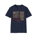 West Side East Side Sunday Side T-Shirt