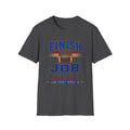 Finish The Job T-Shirt