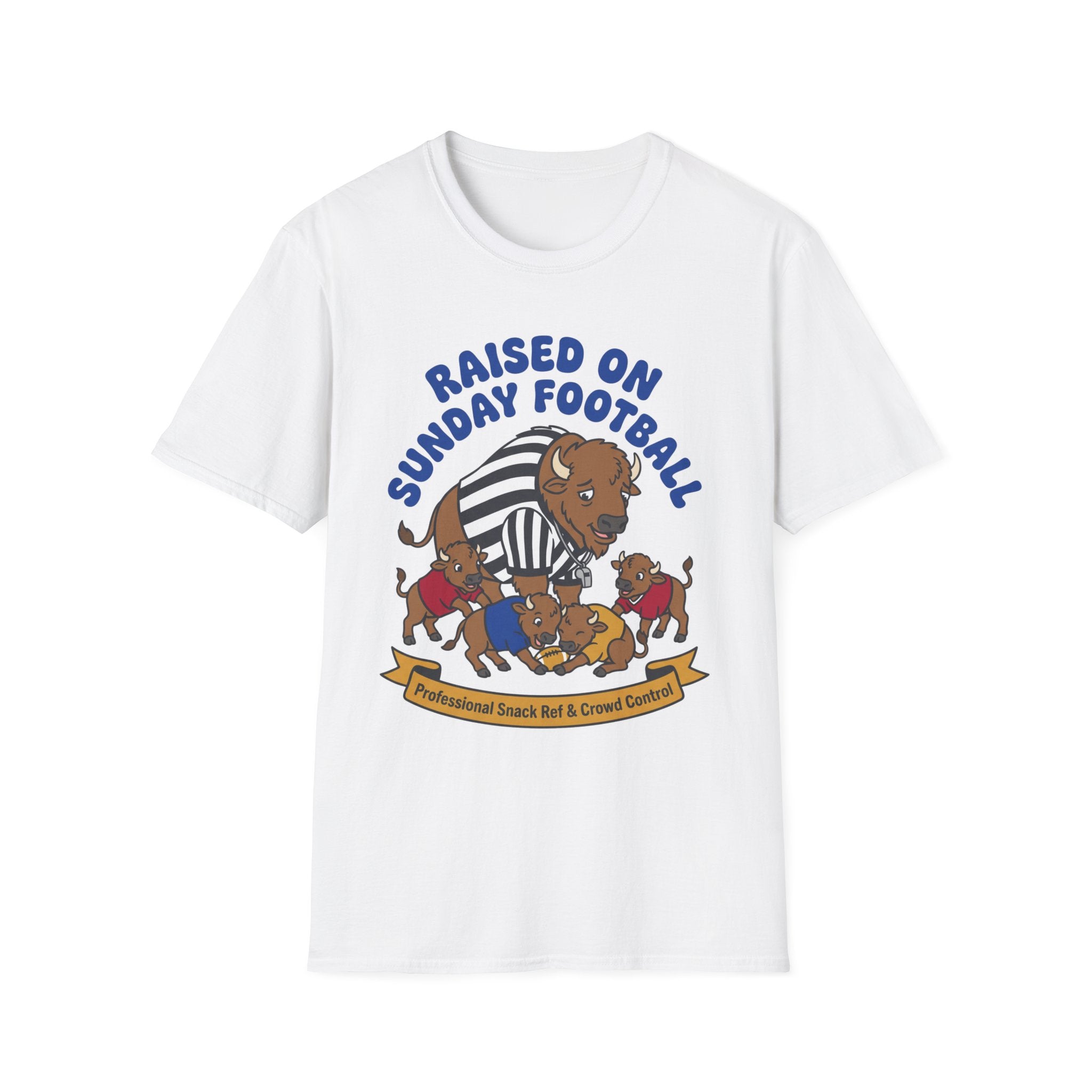 Raised on Sunday Football Professional Snack Ref & Crowd Control T-Shirt