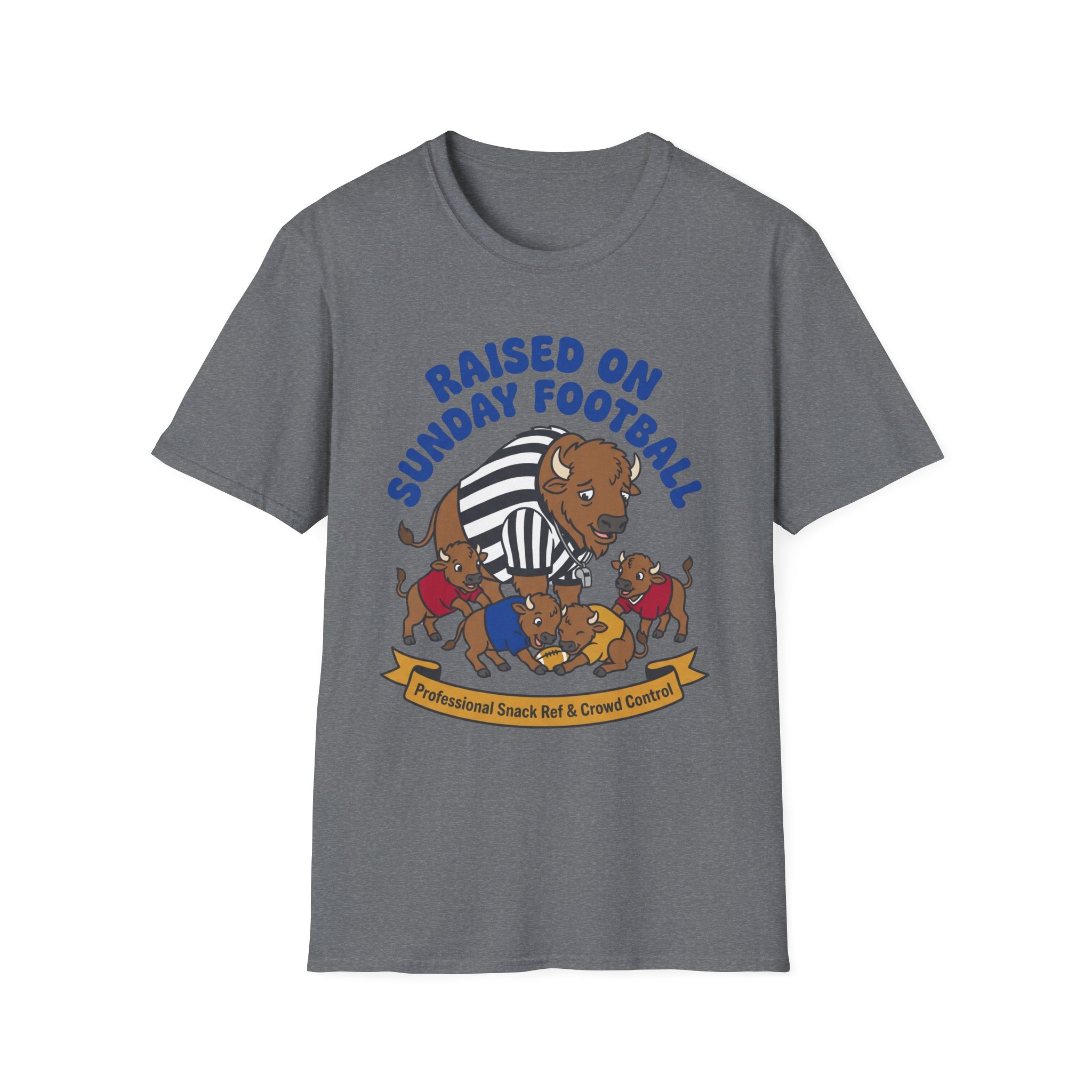 Raised on Sunday Football Professional Snack Ref & Crowd Control T-Shirt