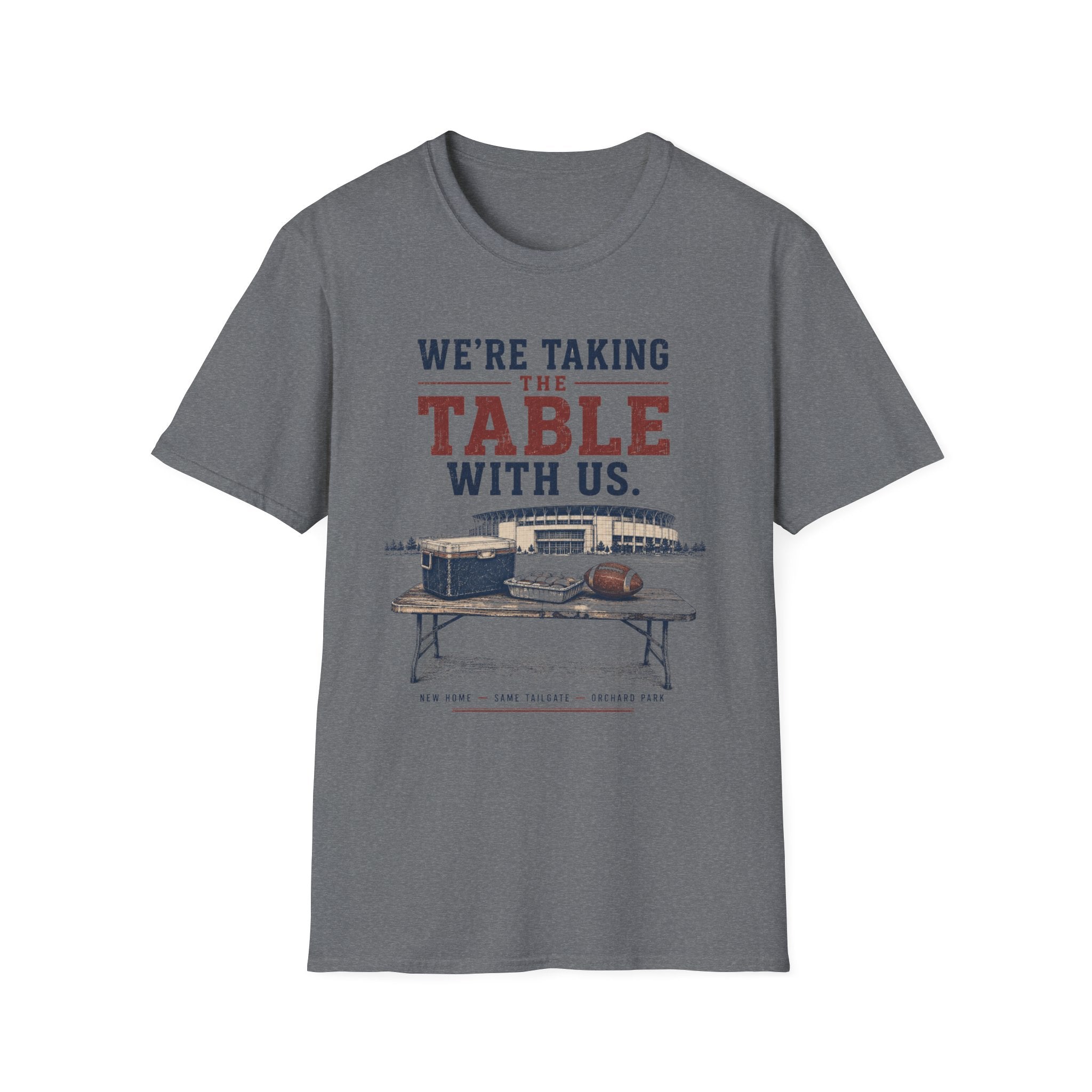 We're Taking the Table With Us T‑Shirt