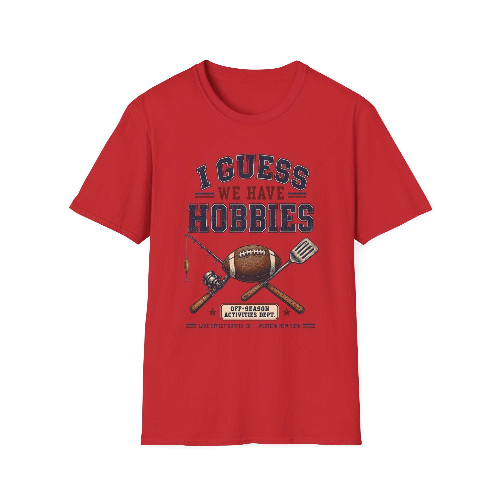 I Guess We Have Hobbies T-Shirt