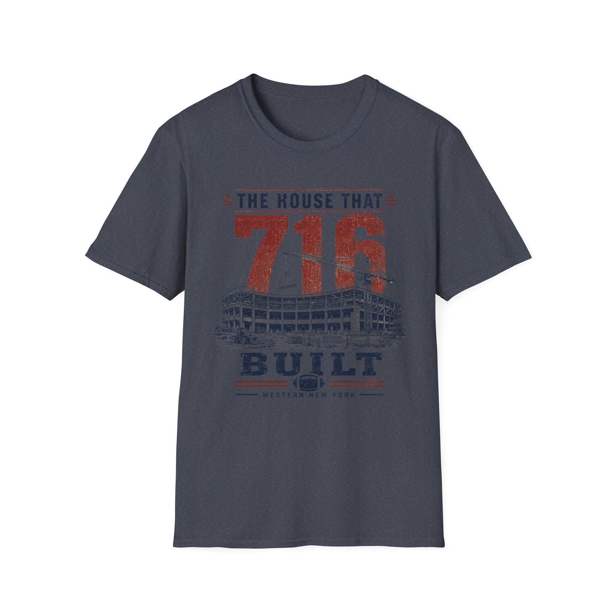 The House That 716 Built T-Shirt