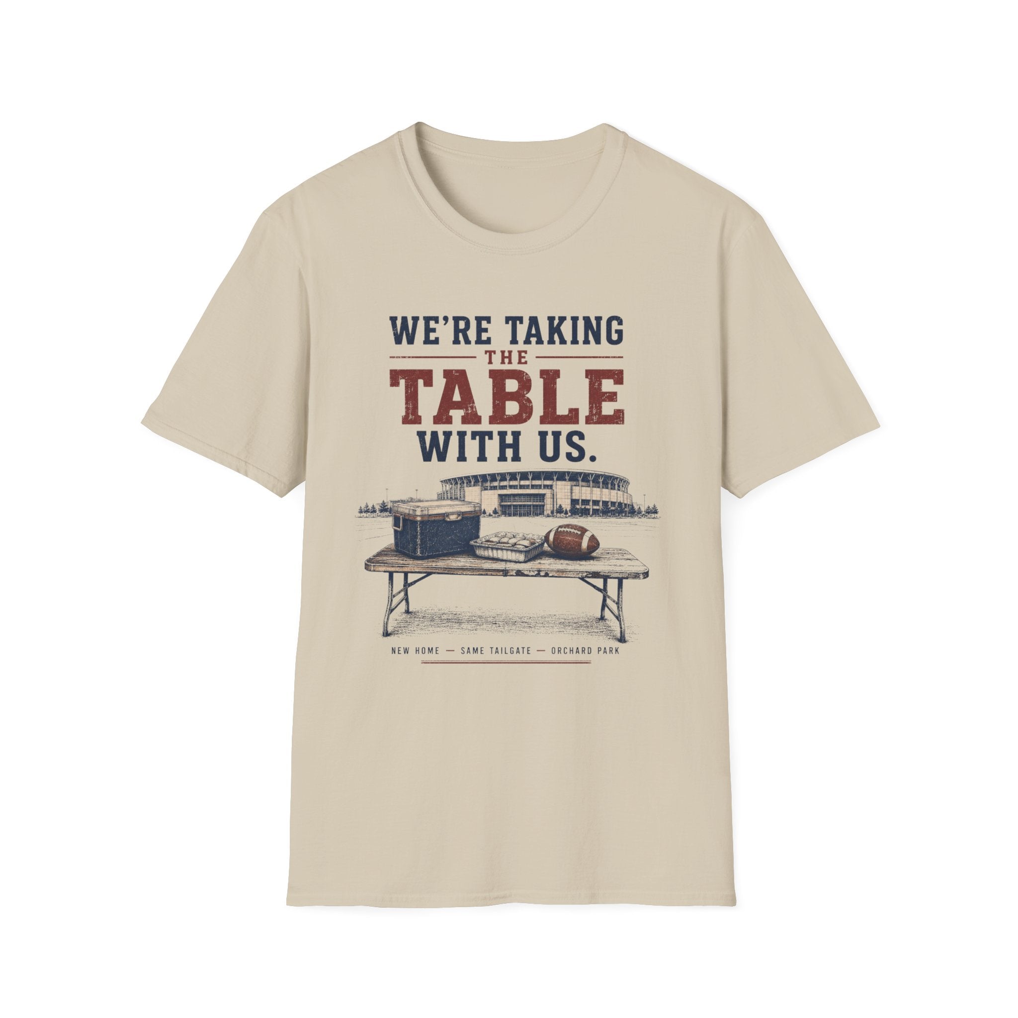 We're Taking the Table With Us T‑Shirt