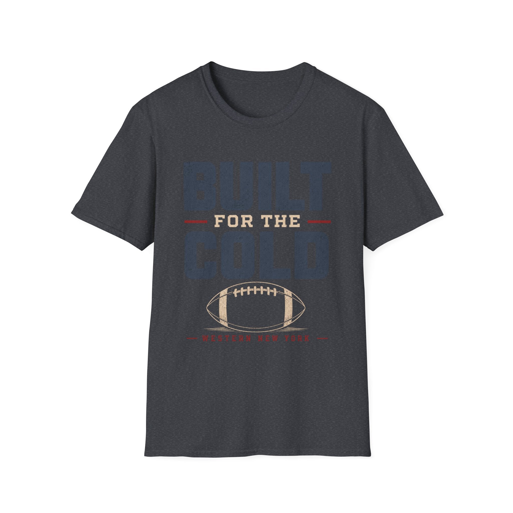 Built for the Cold T-Shirt