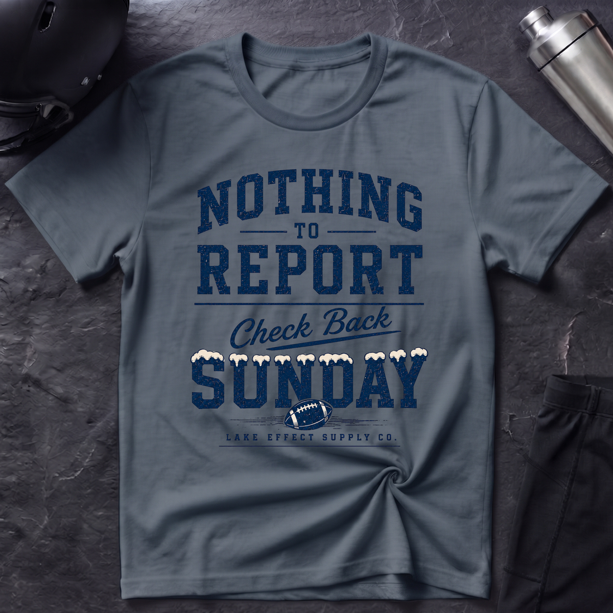 Nothing to Report T-Shirt