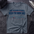 Snow Means Football T-Shirt