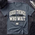 Good Things T-Shirt