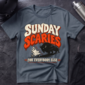 Sunday Scaries T-Shirt
