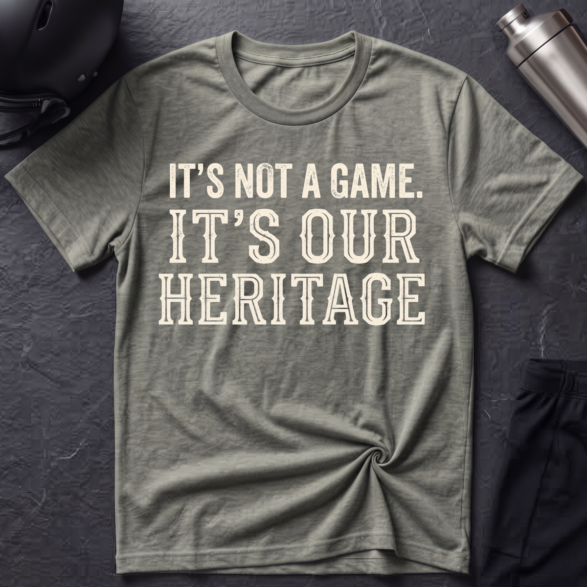 It's Our Heritage T-Shirt