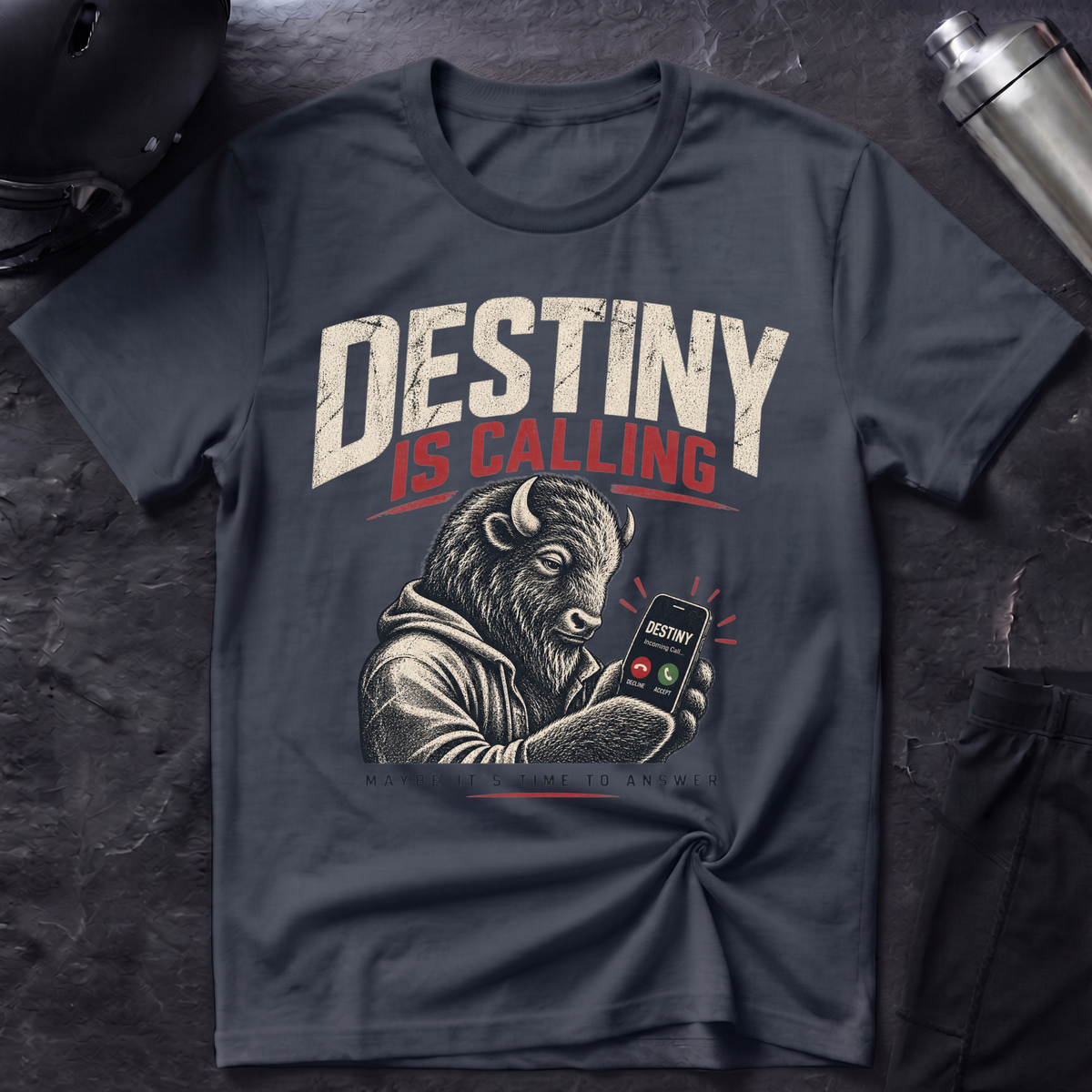 Destiny Is Calling T-Shirt