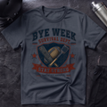 Bye Week Survival Dept. T-Shirt
