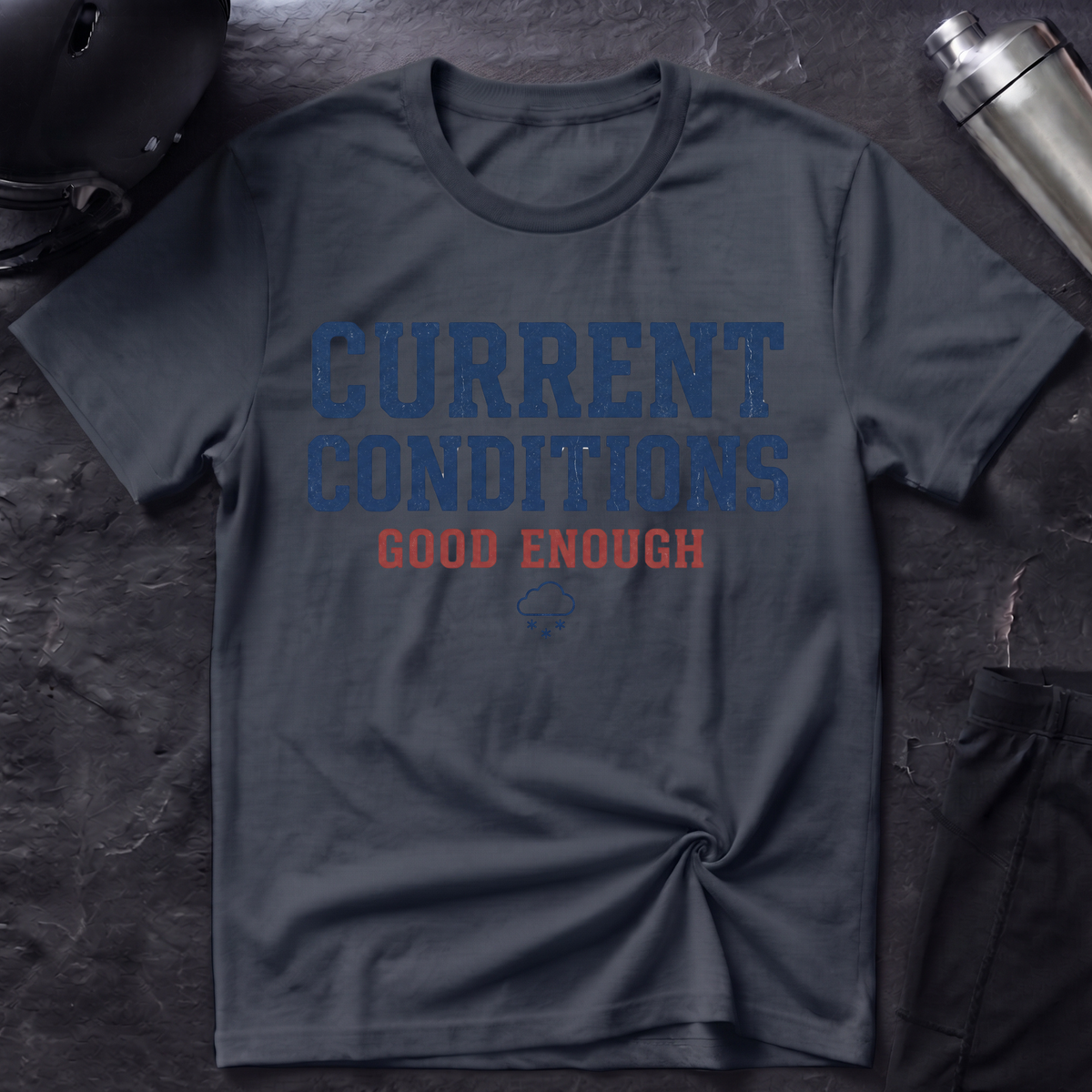 Current Conditions T-Shirt