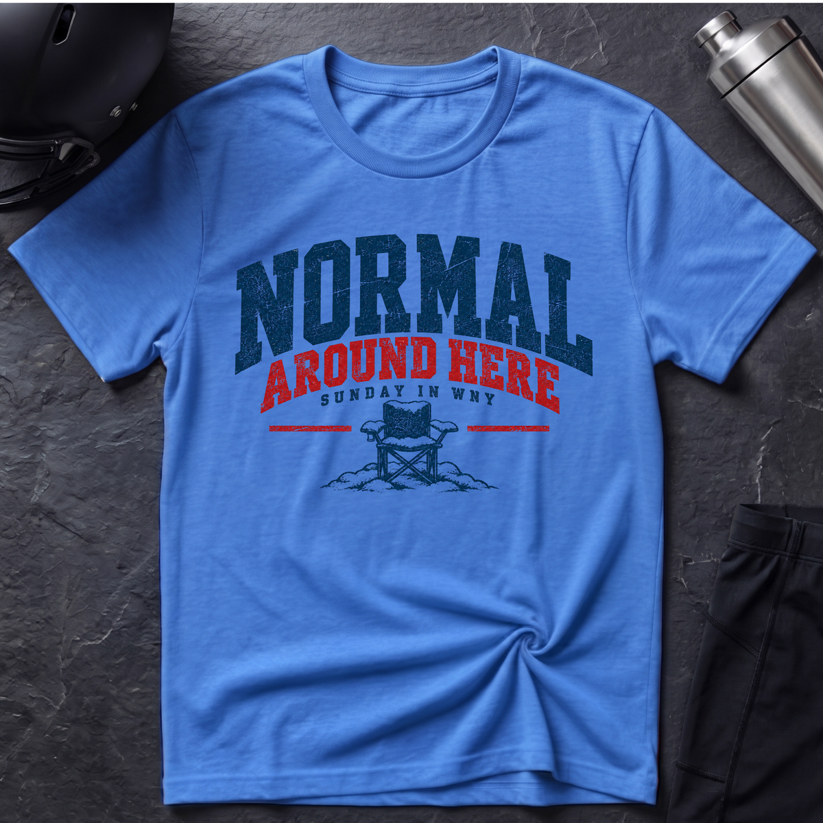 Normal Around Here T‑Shirt