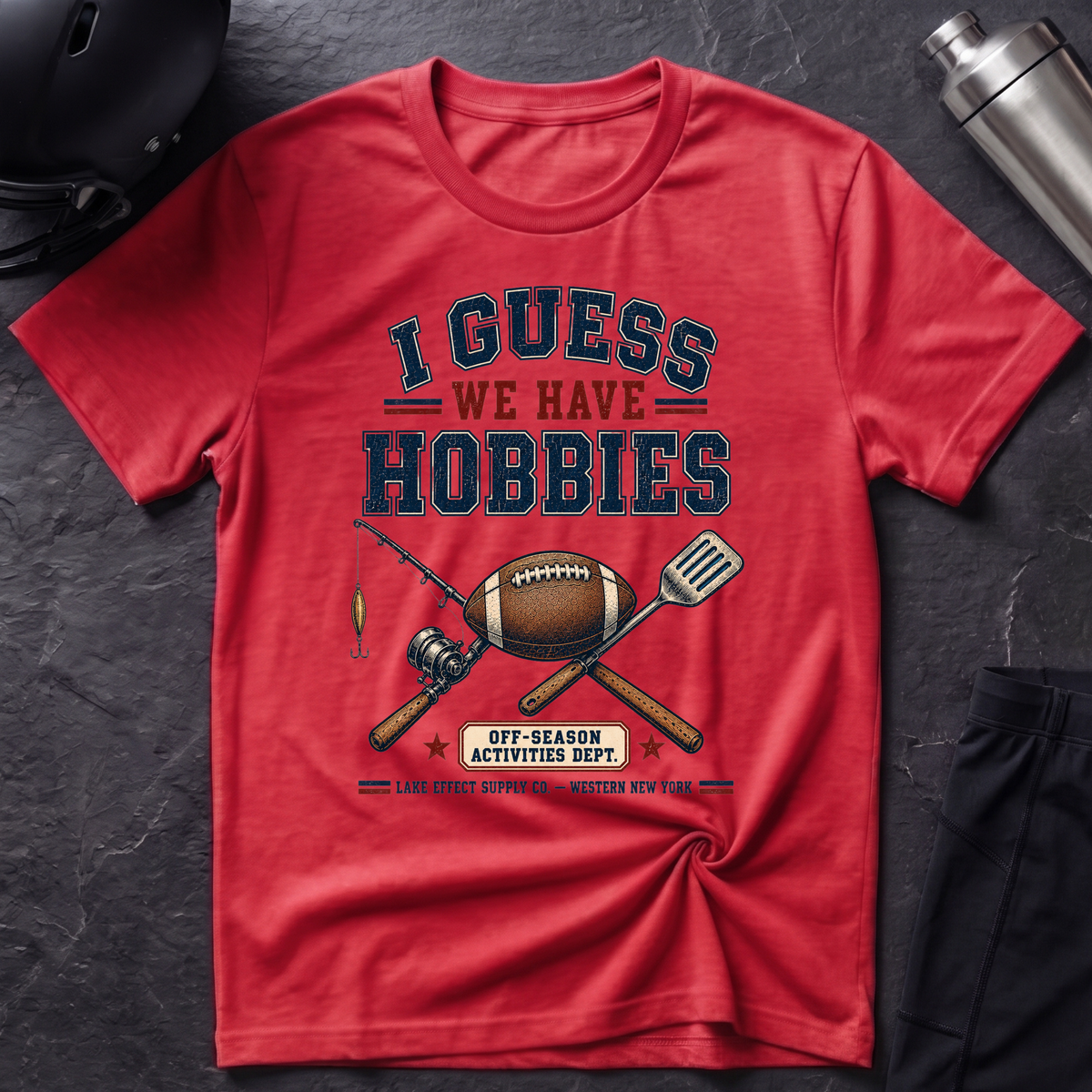 We Have Hobbies T-Shirt