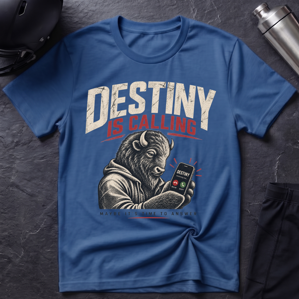 Destiny Is Calling T-Shirt