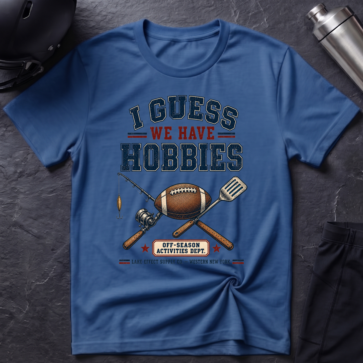 We Have Hobbies T-Shirt