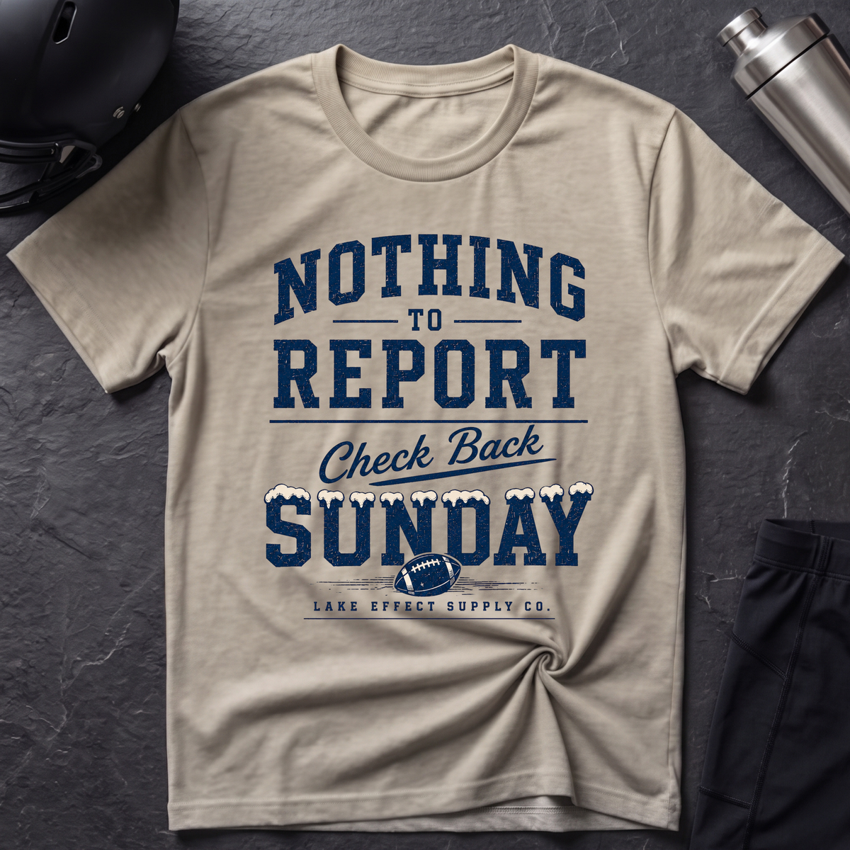 Nothing to Report T-Shirt