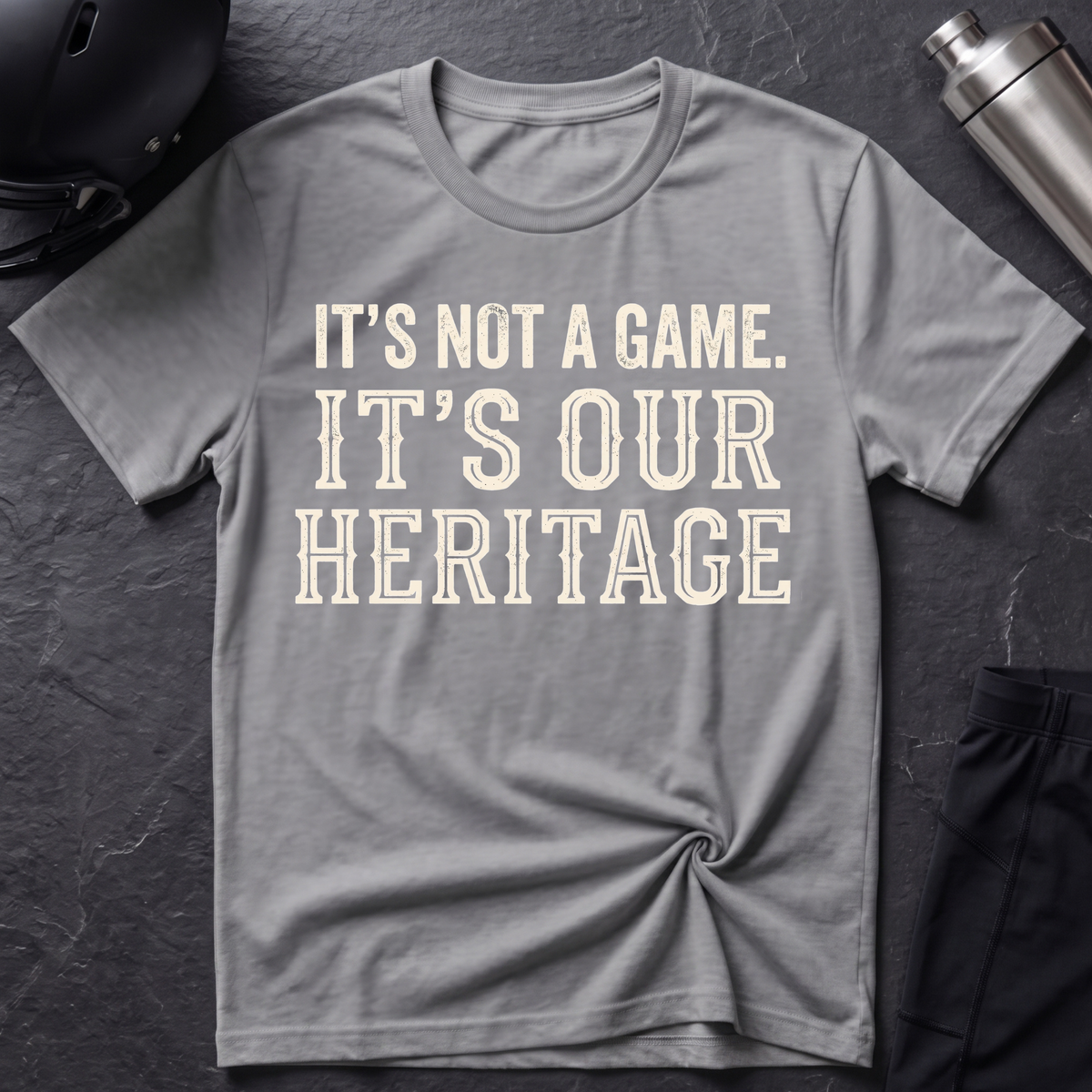 It's Our Heritage T-Shirt