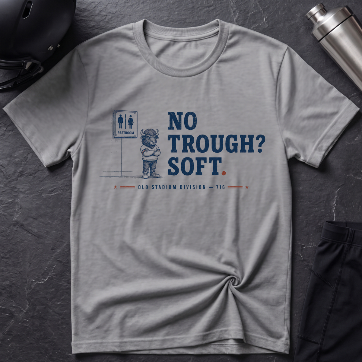 No Trough? Soft. T-Shirt