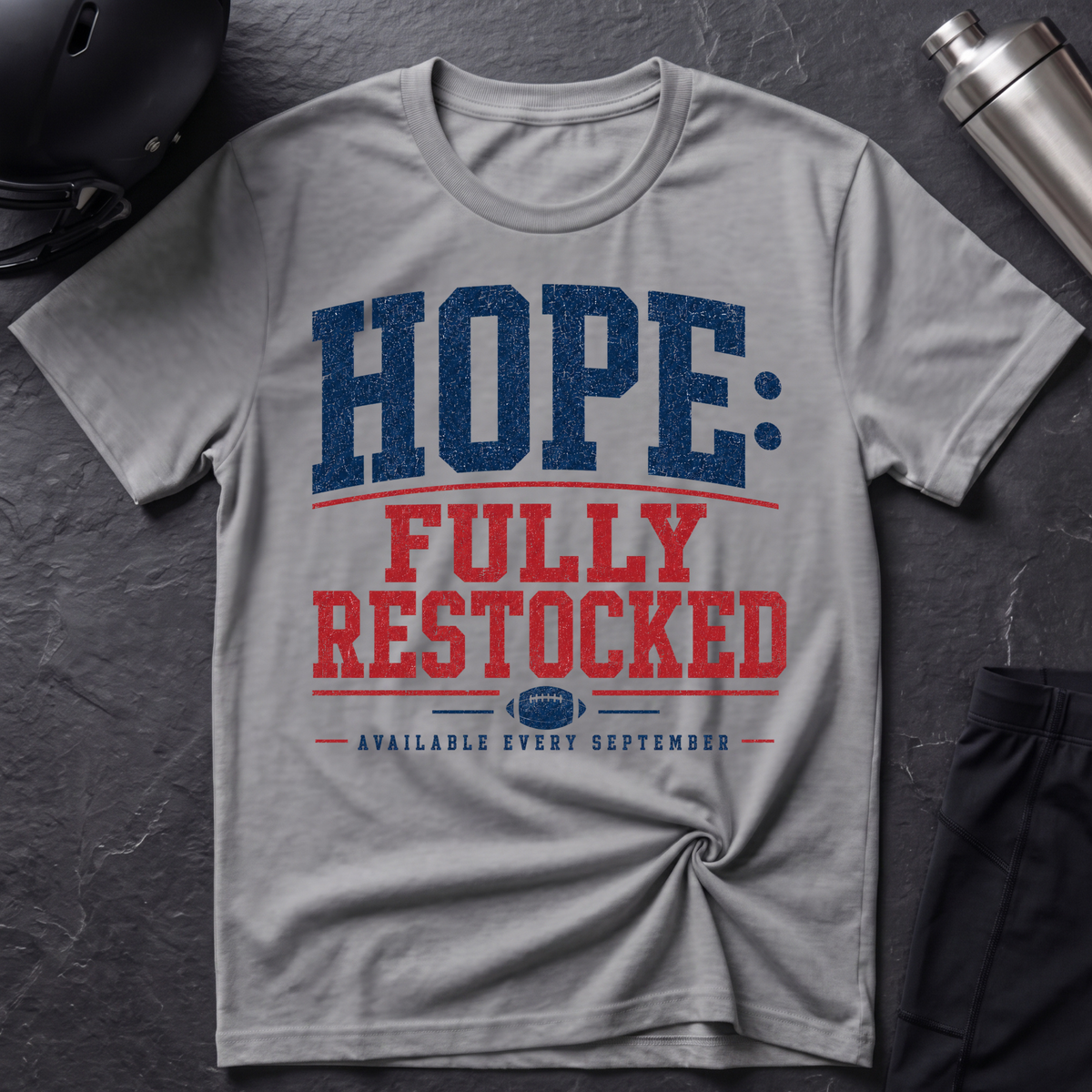 Hope: Fully Restocked T-Shirt