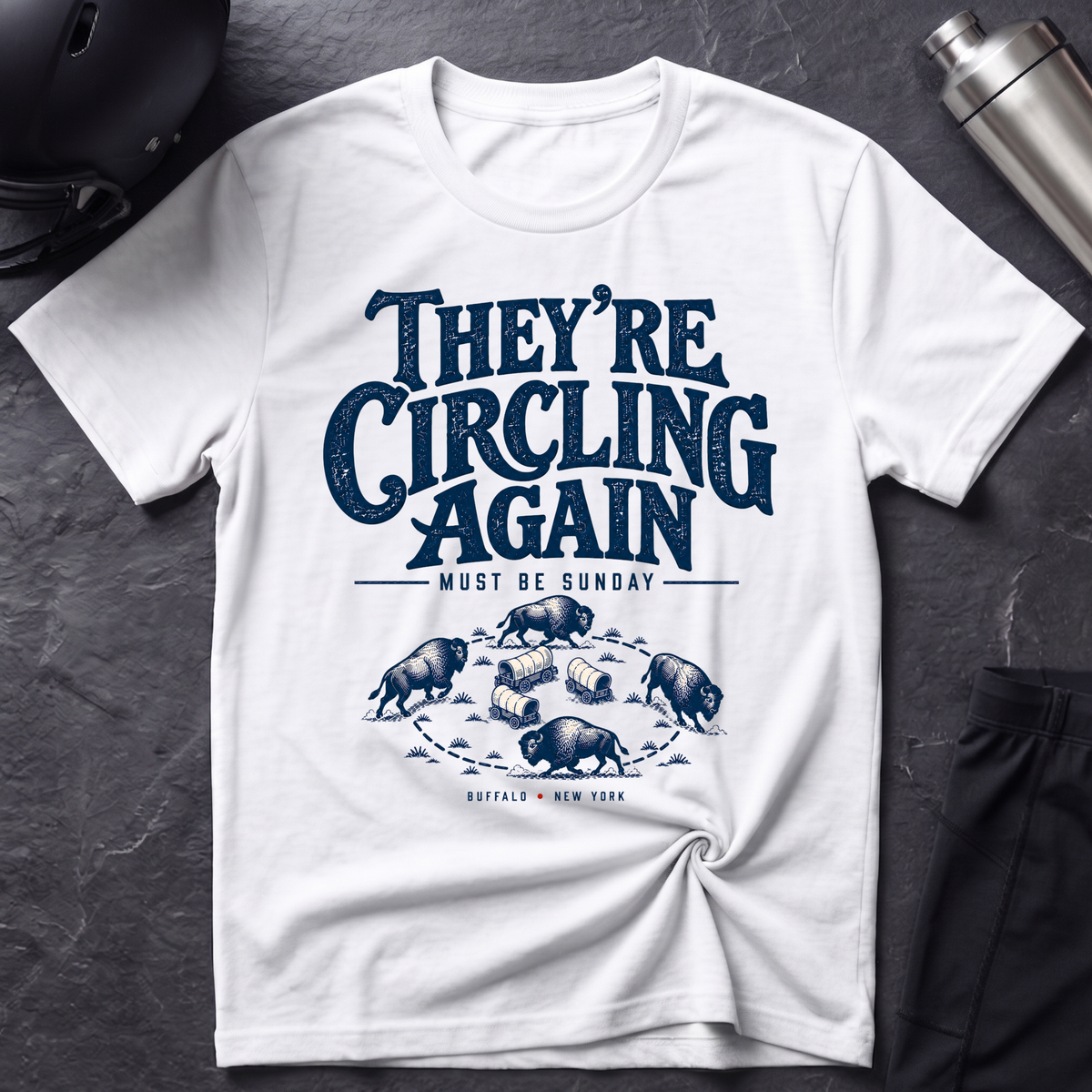They're Circling Again T-Shirt