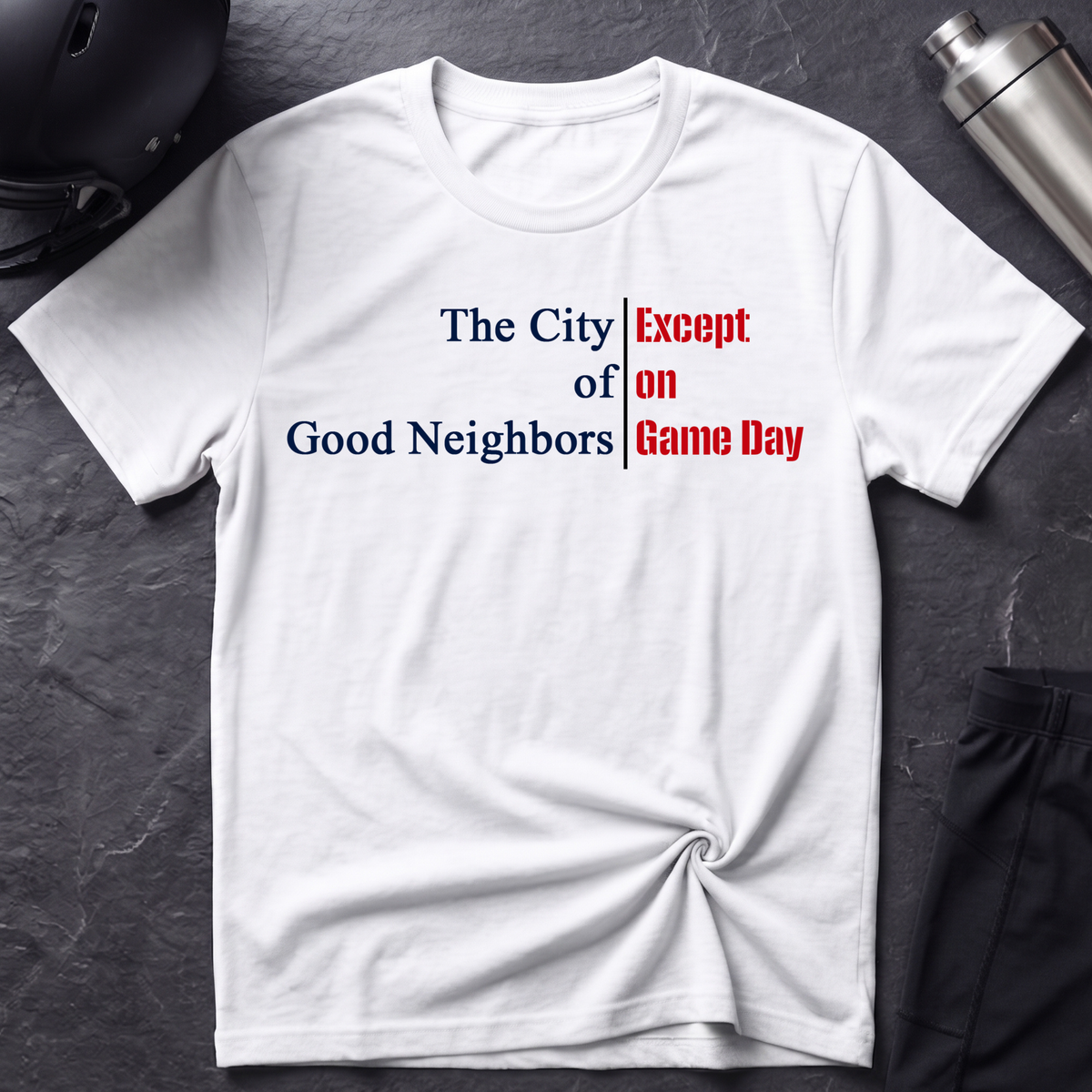 Except on Game Day T-Shirt