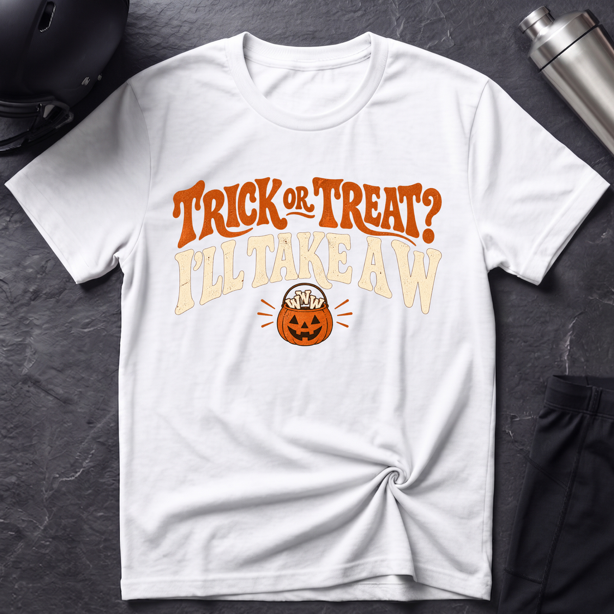 I'll Take A W T-Shirt